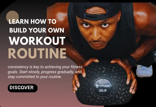 How To Build Your Own Workout Routine (Plans & Exercises)